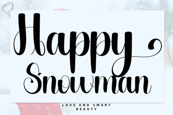 Happy Snowman Script Font for Editorial Design