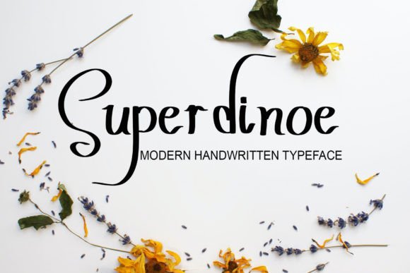 Super Dinoe: A Handwritten Font for Modern Campaigns
