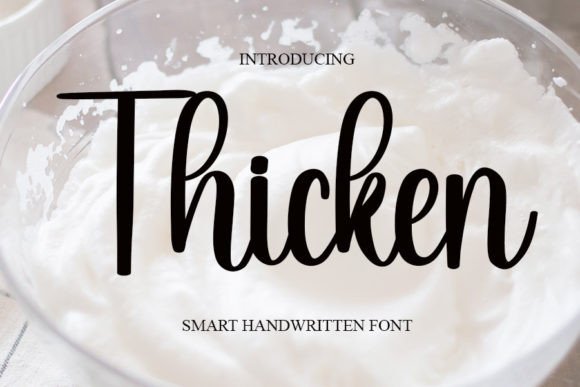 Thicken: A Handwritten Font for Modern Web Design